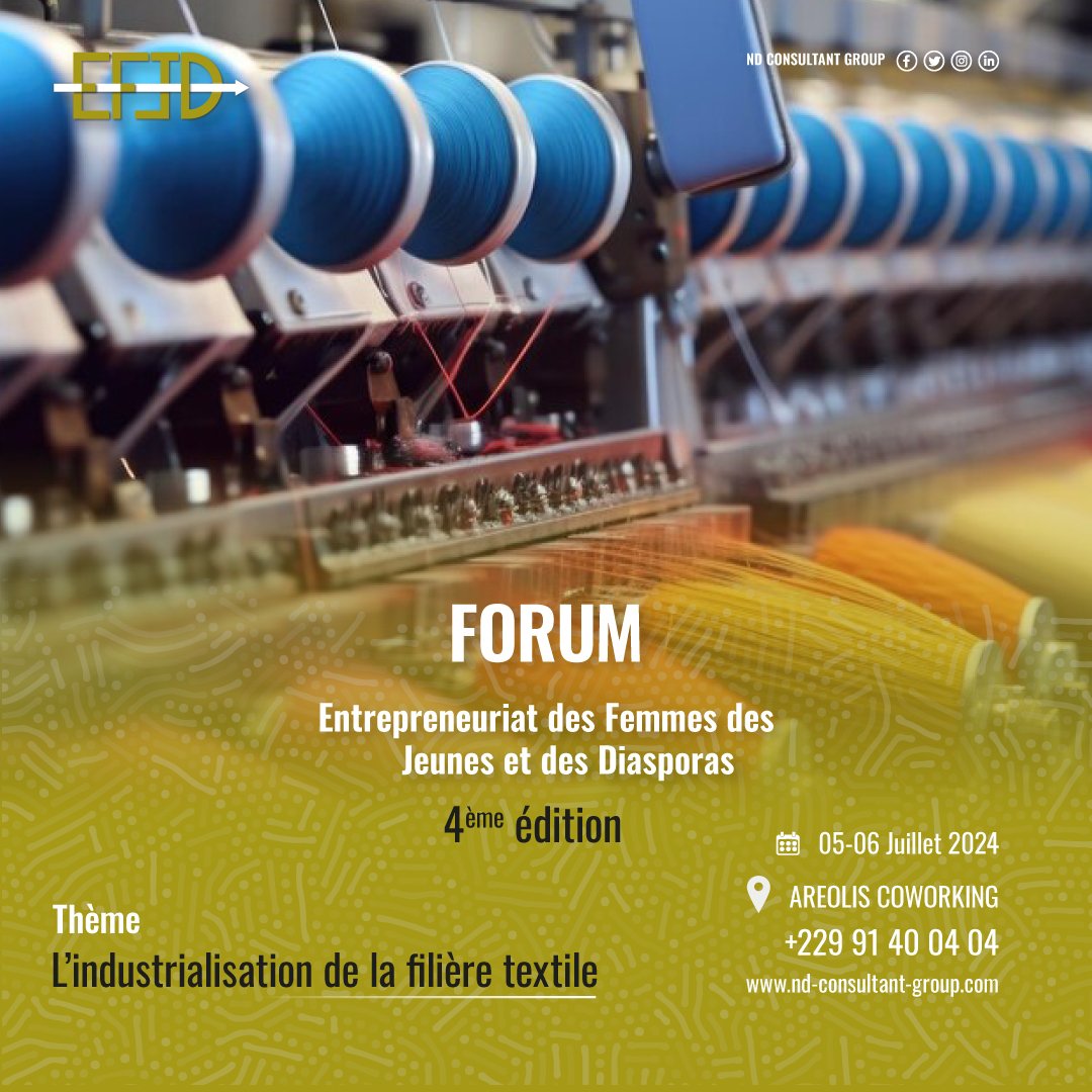Forum EFJD 2024 : Secteur privé et industrialisation de la filière textile au Bénin